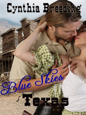 cover image of Blue Skies of Texas